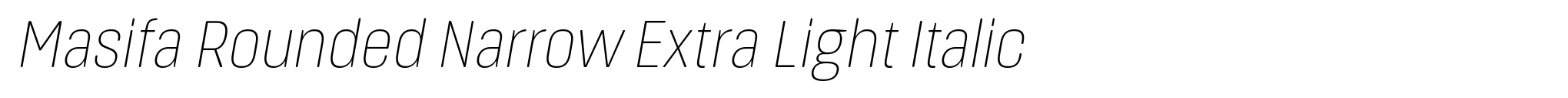 Masifa Rounded Narrow Extra Light Italic image
